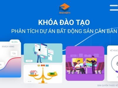 Đào Tạo Phân Tích Dự Án Bất Động Sản Căn Bản